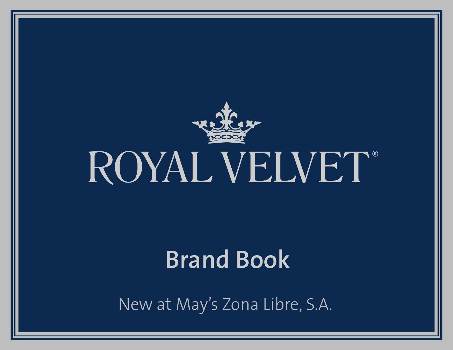 Royal velvet brand book (low) by Mays Zona Libre Issuu