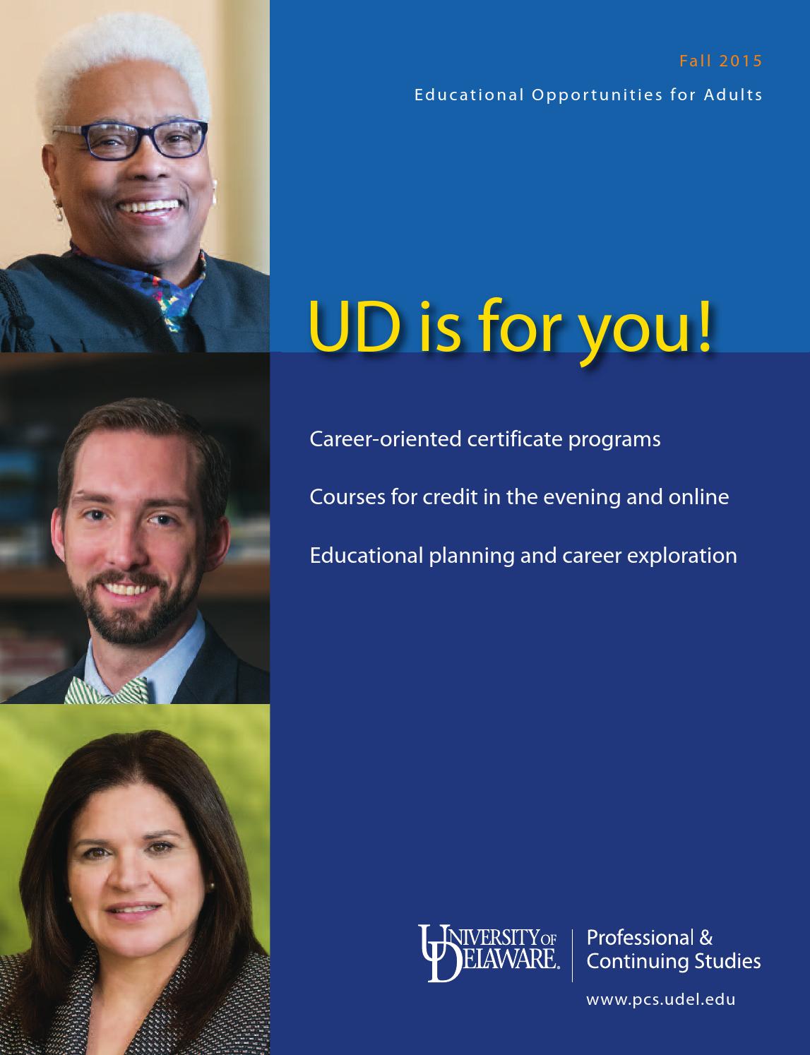 UD PCS Guide to Programs, Fall 2015 by University of Delaware Professional & Continuing Studies