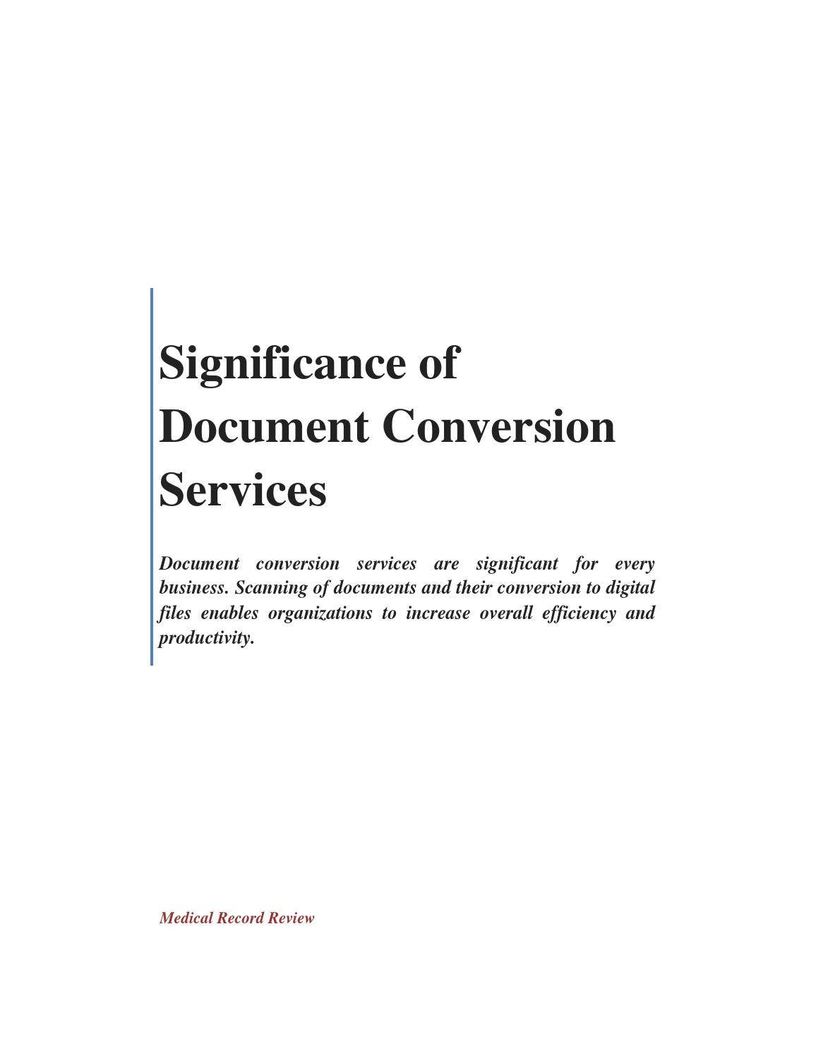 Significance of document conversion services by Outsource Strategies ...