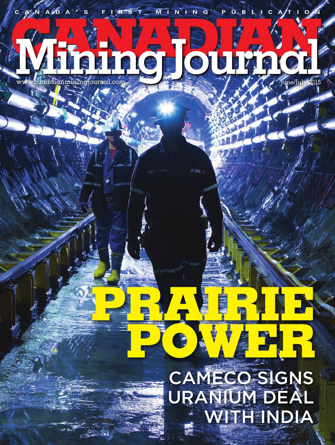 Canadian Mining Journal June July 2015 By The Northern Miner Group Issuu