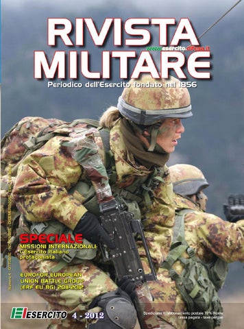 RIVISTA MILITARE 2012 N.4 by Biblioteca Militare - Issuu