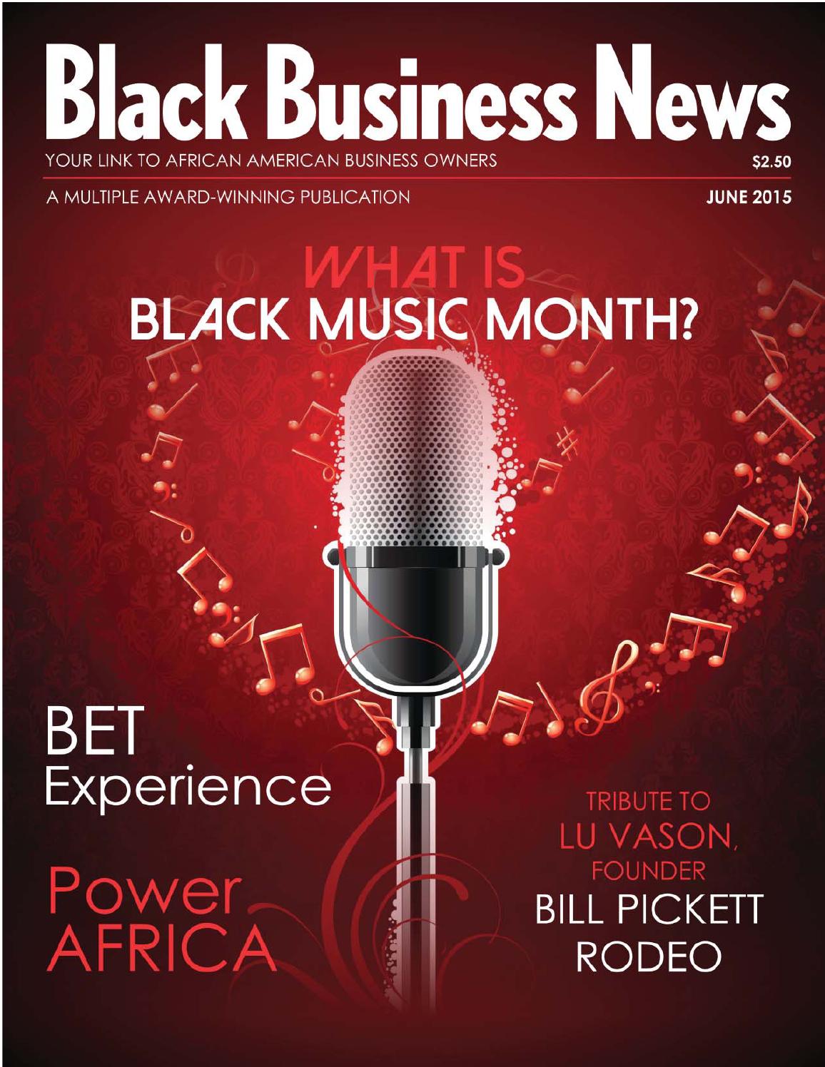 Black Business News June 2015 Issue by Black Business News Group Issuu