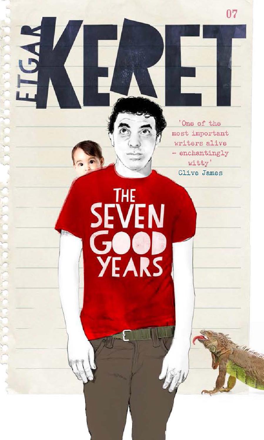 Extract from Etgar Keret's The Seven Good Years by Granta Publications
