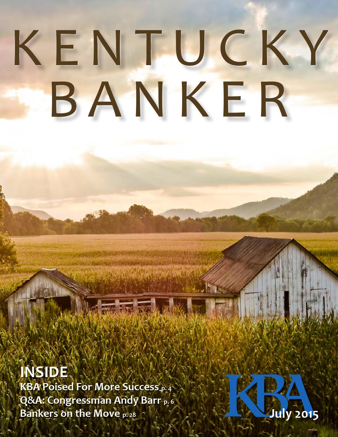 Kentucky banker magazine july 2015 by Kentucky Bankers Association Issuu
