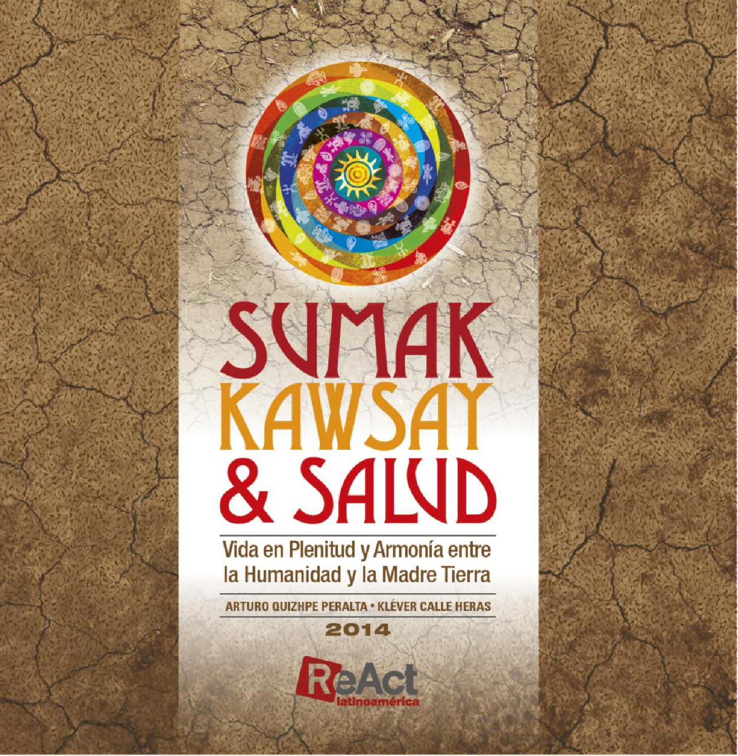 Sumak kawsay y salud 2014 by animados Issuu