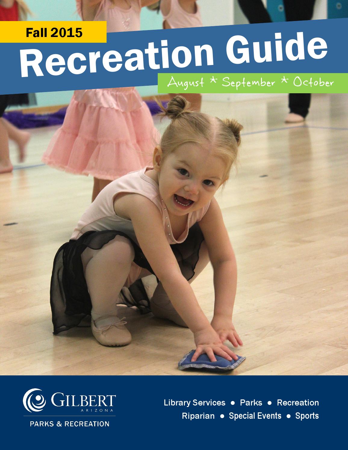 Rec guide fall 2015 by Town of GilbertParks and Recreation Issuu