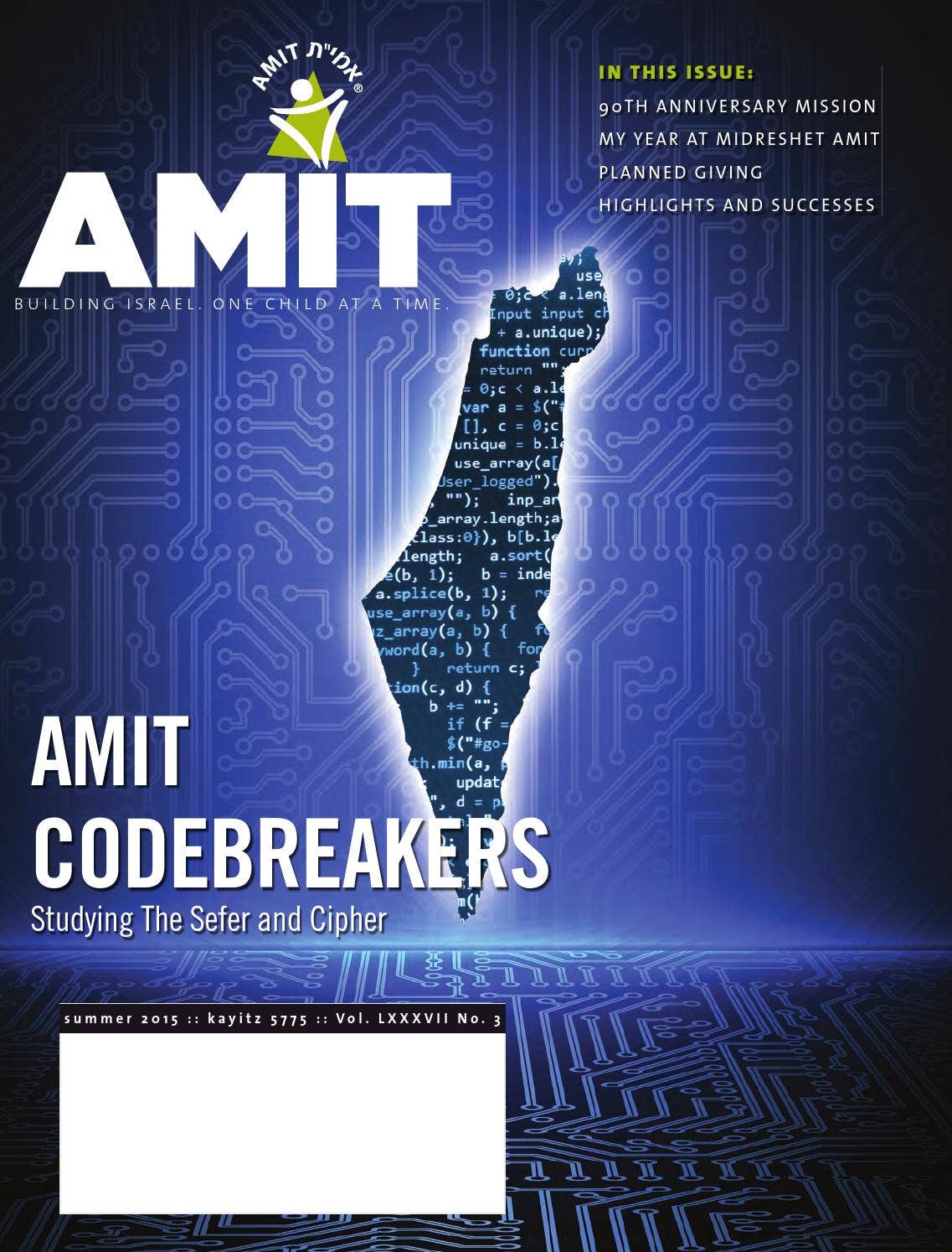 AMIT Magazine Summer 2015 by AMIT Children - Issuu
