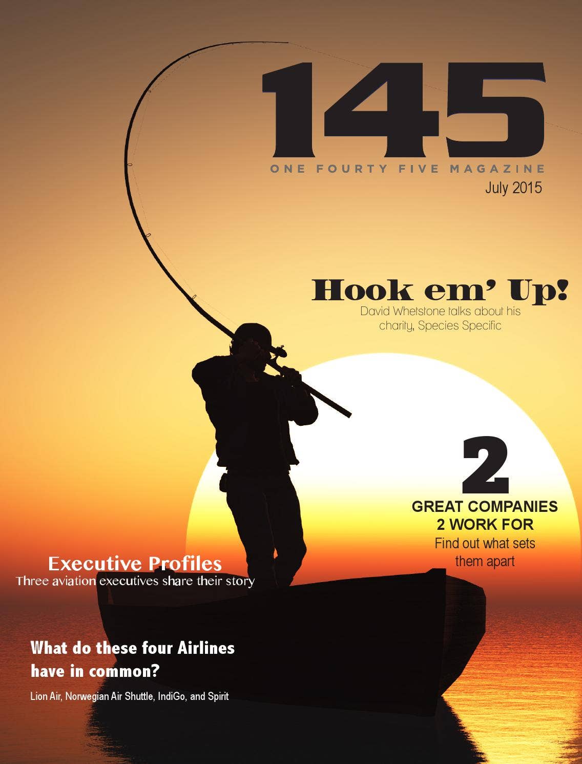 145 Magazine Vol. 2 Issue 4, July Issue by 145 Magazine - Issuu