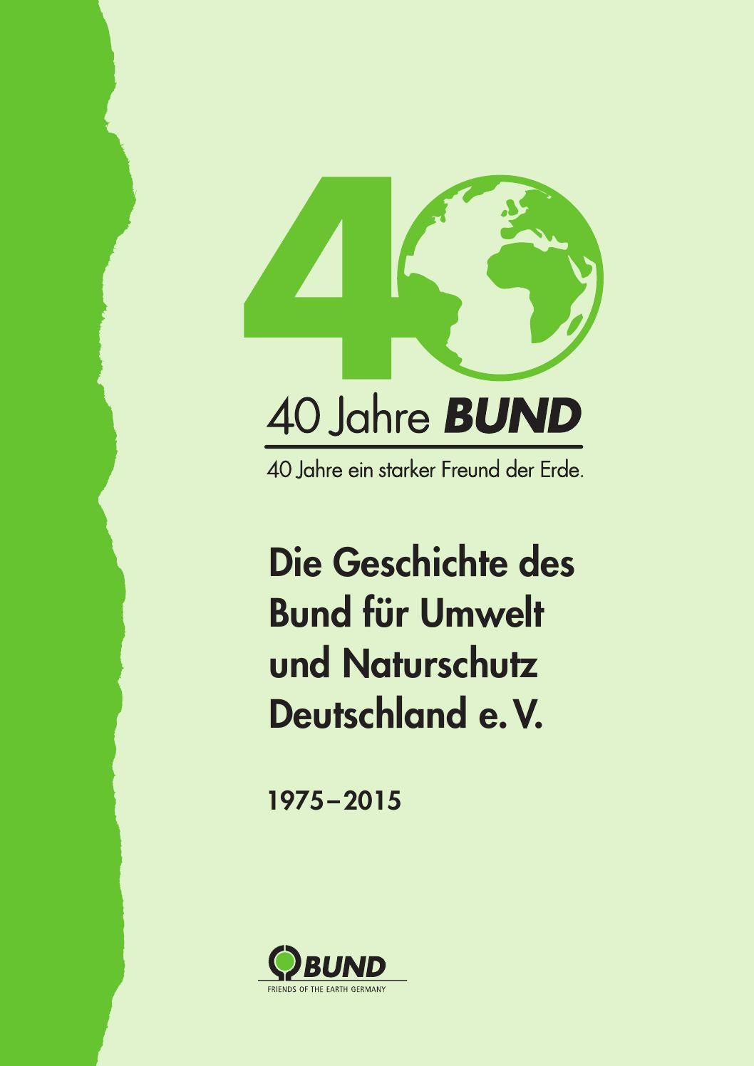 Brosch re Die Geschichte Des BUND By Bund F r Umwelt Und Naturschutz 