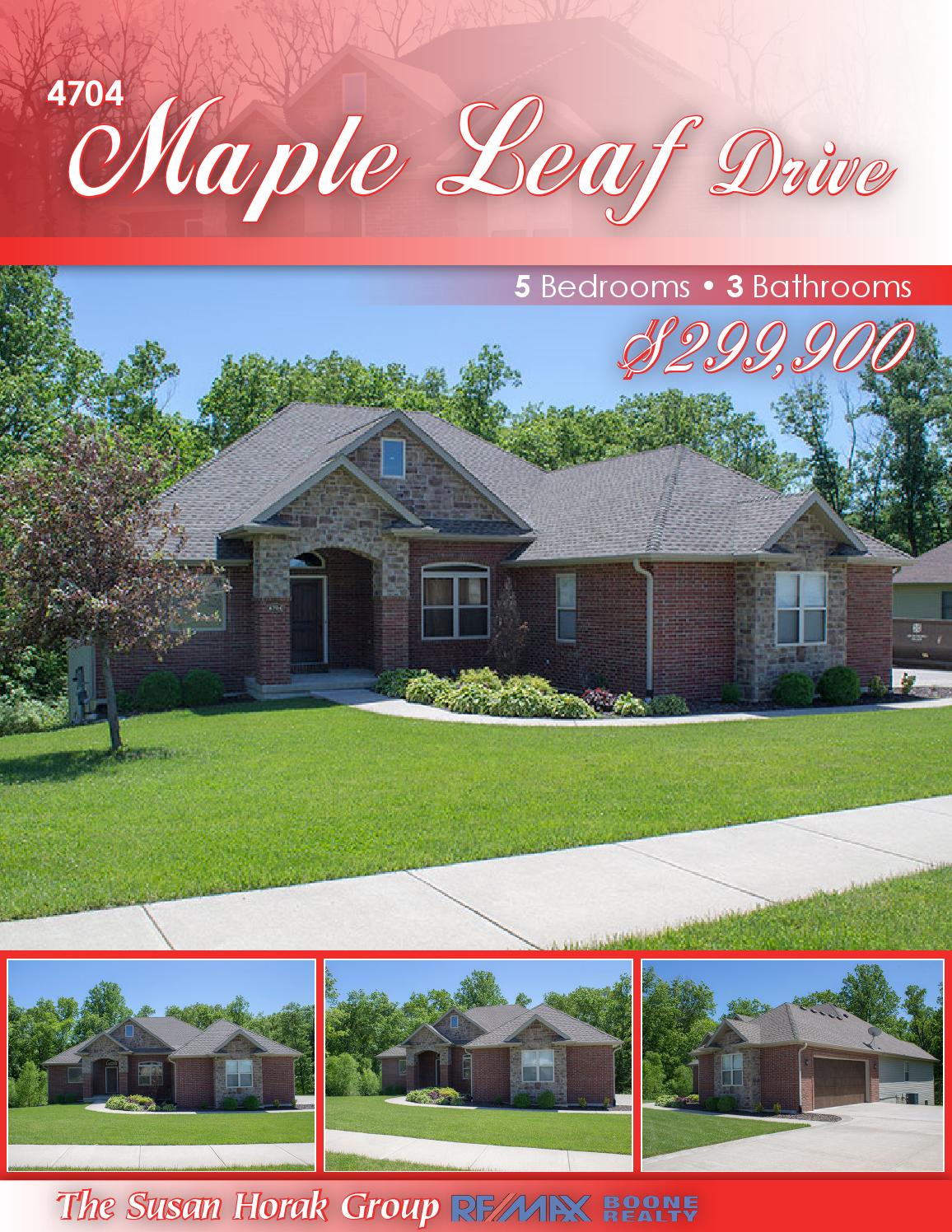 4704 Maple Leaf Drive by The Susan Horak Group Re/Max Boone Realty Issuu