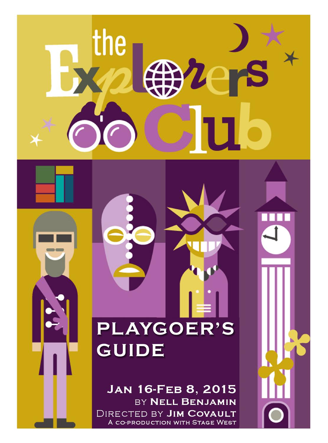 THE EXPLORERS CLUB Play Guide by WaterTower Theatre Issuu
