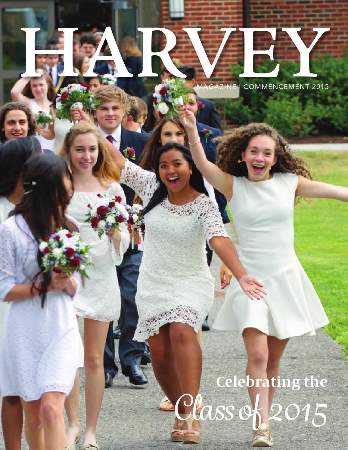Harvey Magazine Commencement 2015 by The Harvey School Issuu