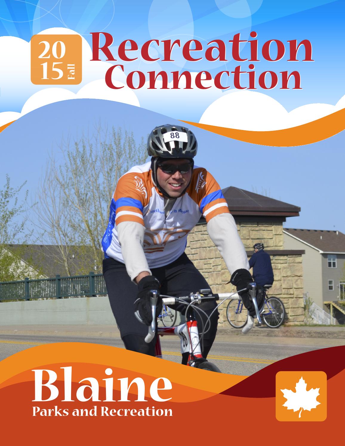 Blaine Recreation Connection 2015 Fall by City of Blaine Issuu