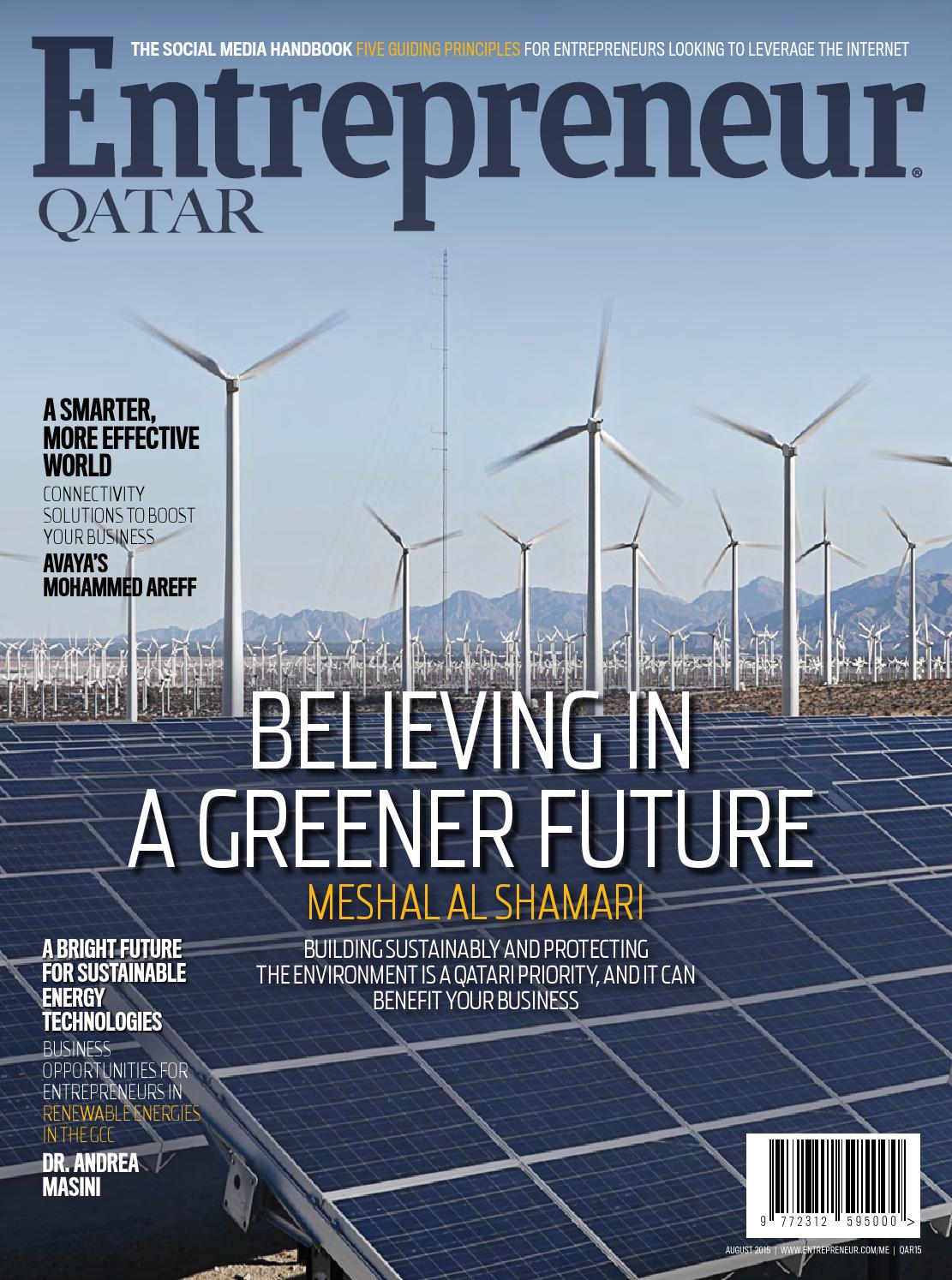Entrepreneur Qatar August 2015 | A Greener Future by Entrepreneur Middle  East - issuu