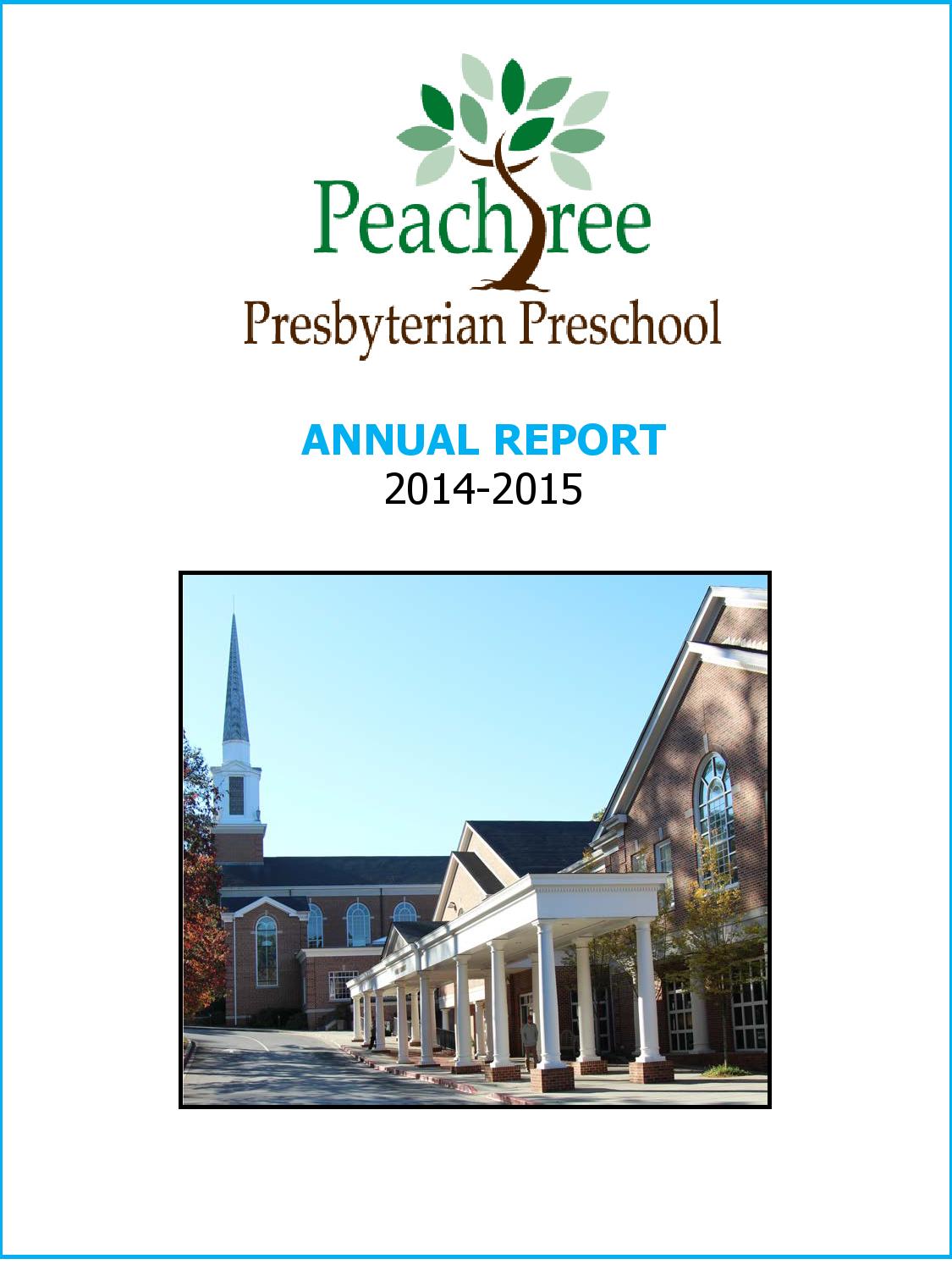 2014 2015 Peachtree Presbyterian Preschool Annual Report by Peachtree