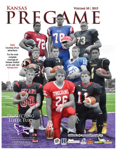 Kansas Pregame 2015, Volume 10 by Sixteen 60 Publishing Co. - Issuu