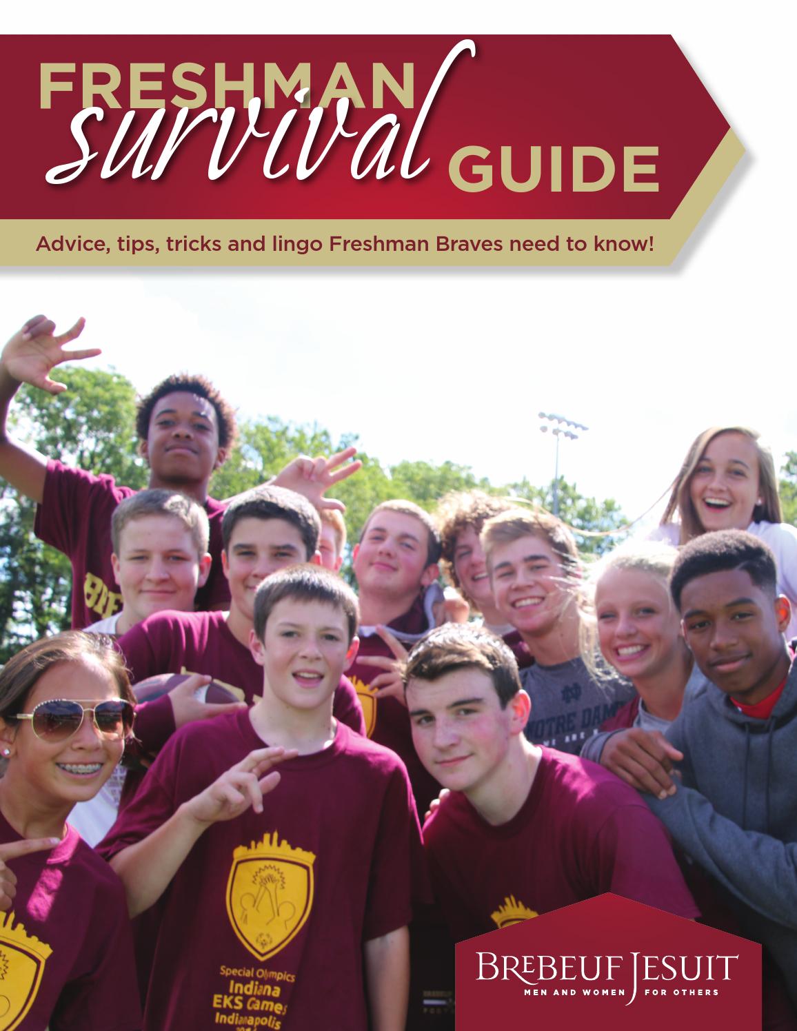 Brebeuf Jesuit 2015 Freshman Survival Guide by Brebeuf Jesuit