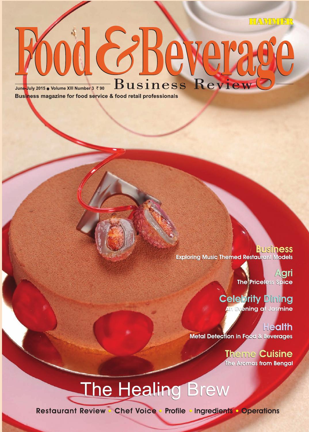 Food & Beverage Business Review ( JunJuly 2015) by Food & Beverage