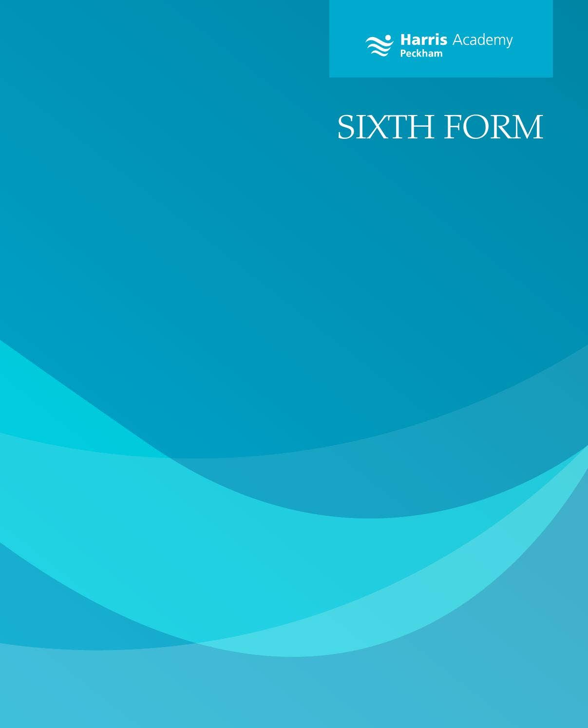 Harris Academy Peckham Sixth Form Prospectus by Cleverbox UK Ltd - Issuu