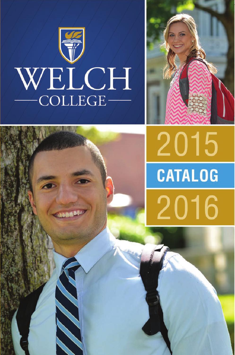 Welch College Academic Catalog 201516 by Welch College Issuu