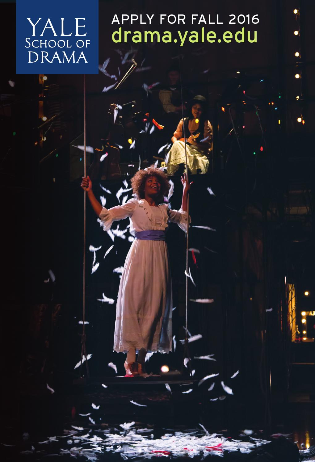 Yale School of Drama 201516 Application Brochure by David Geffen
