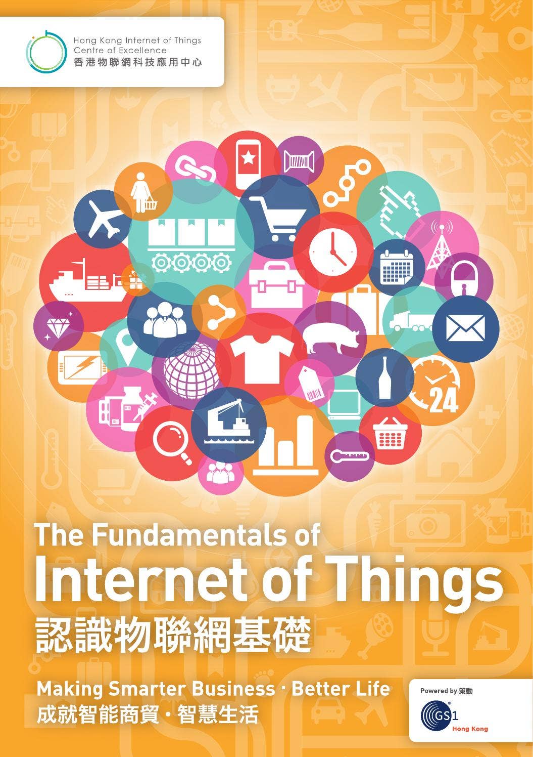 The fundamentals of Internet of Things – Making smarter business ...