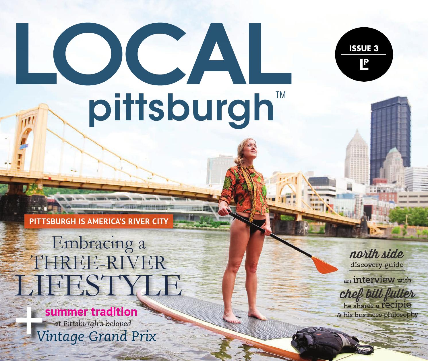 Local Pittsburgh Issue 3 by Local Pittsburgh Issuu