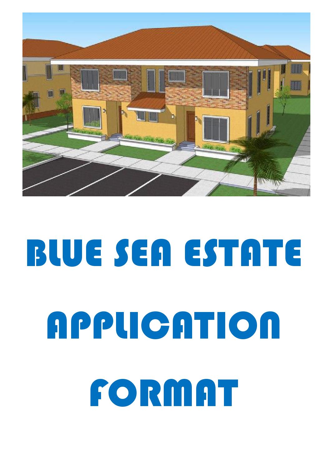 Blue Sea Estate Application Form by Francis Toke Issuu