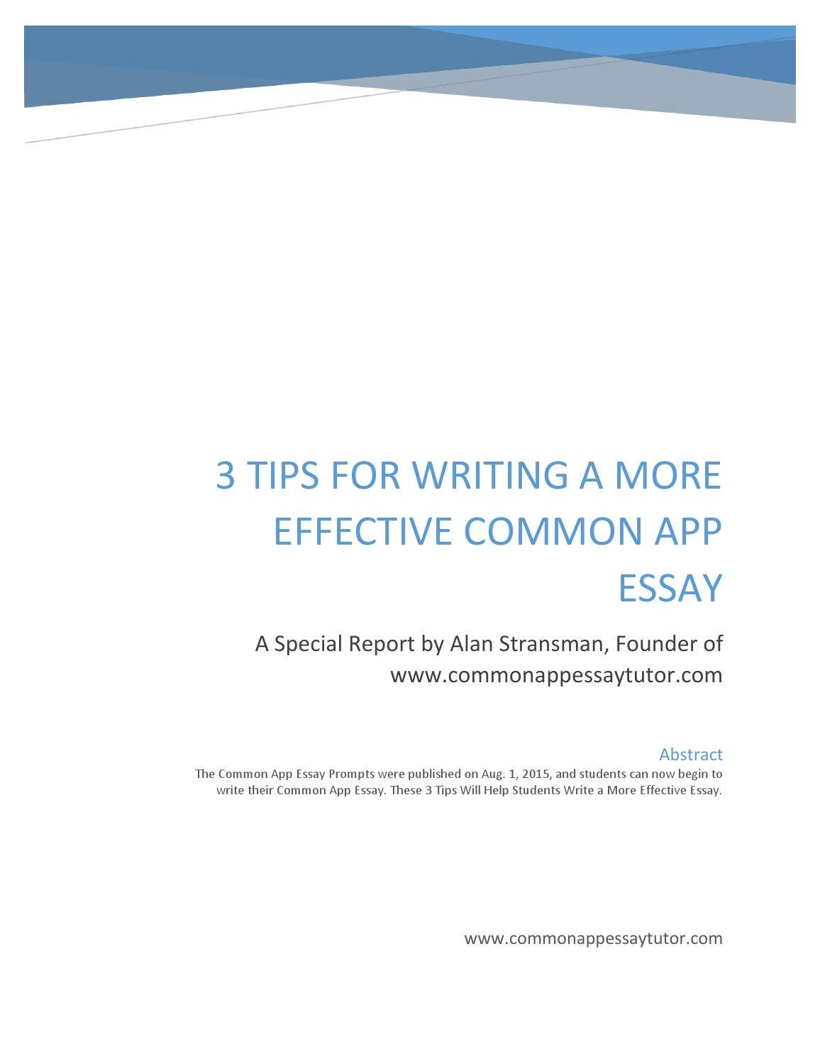 The Tips to Writing a More Effective Common App Essay by David Richerd ...
