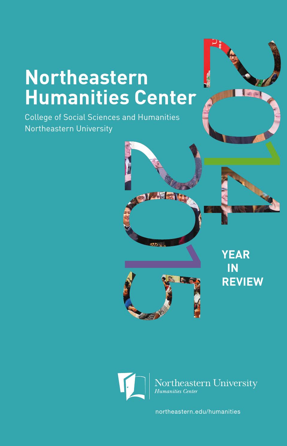 Northeastern Humanities Center 201415 Year in Review by Northeastern