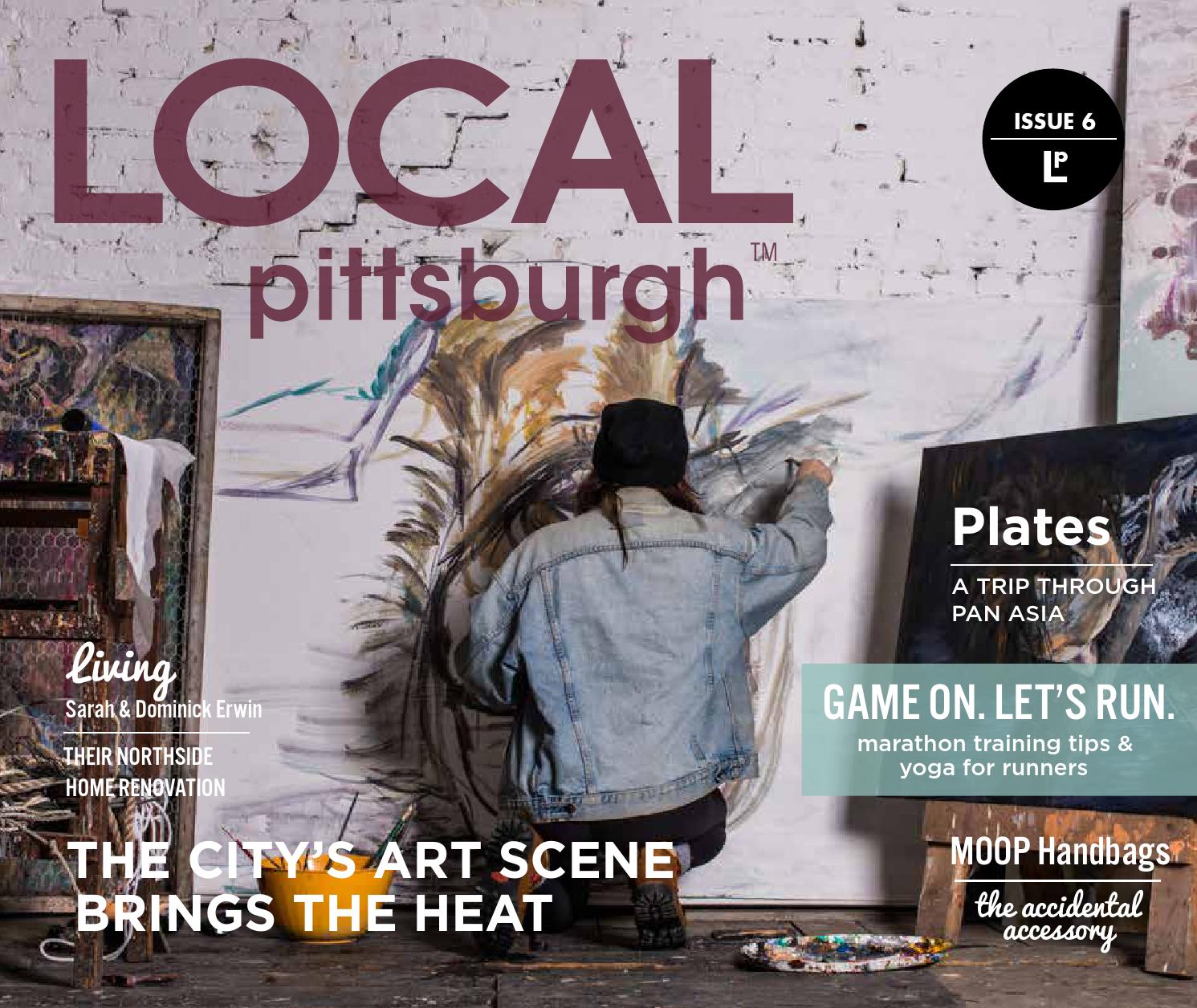Local Pittsburgh Issue 6 by Local Pittsburgh Issuu