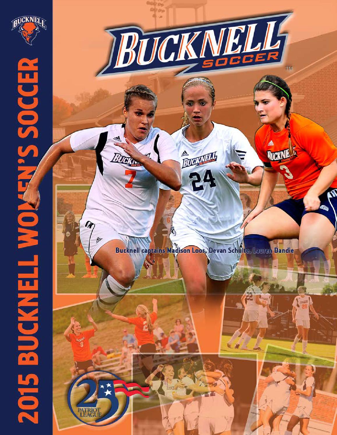 2015 Bucknell Women's Soccer Media Guide by Bucknell University Issuu