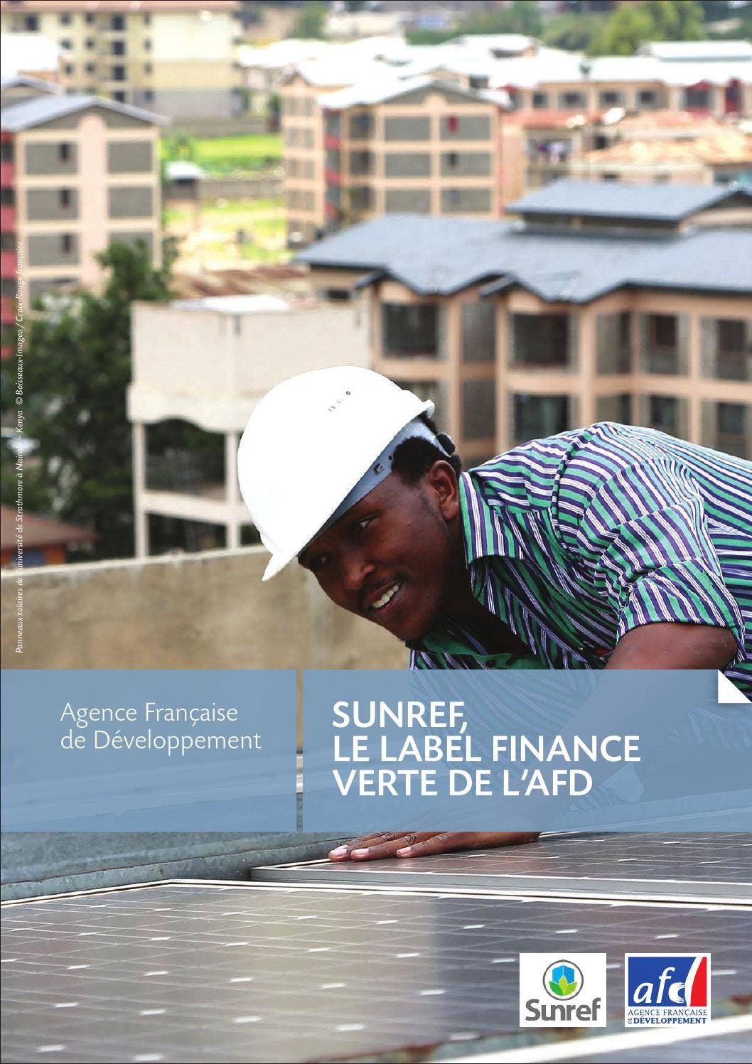 Sunref SUNREF, le label finance verte de l'AFD by Agence Française de ...