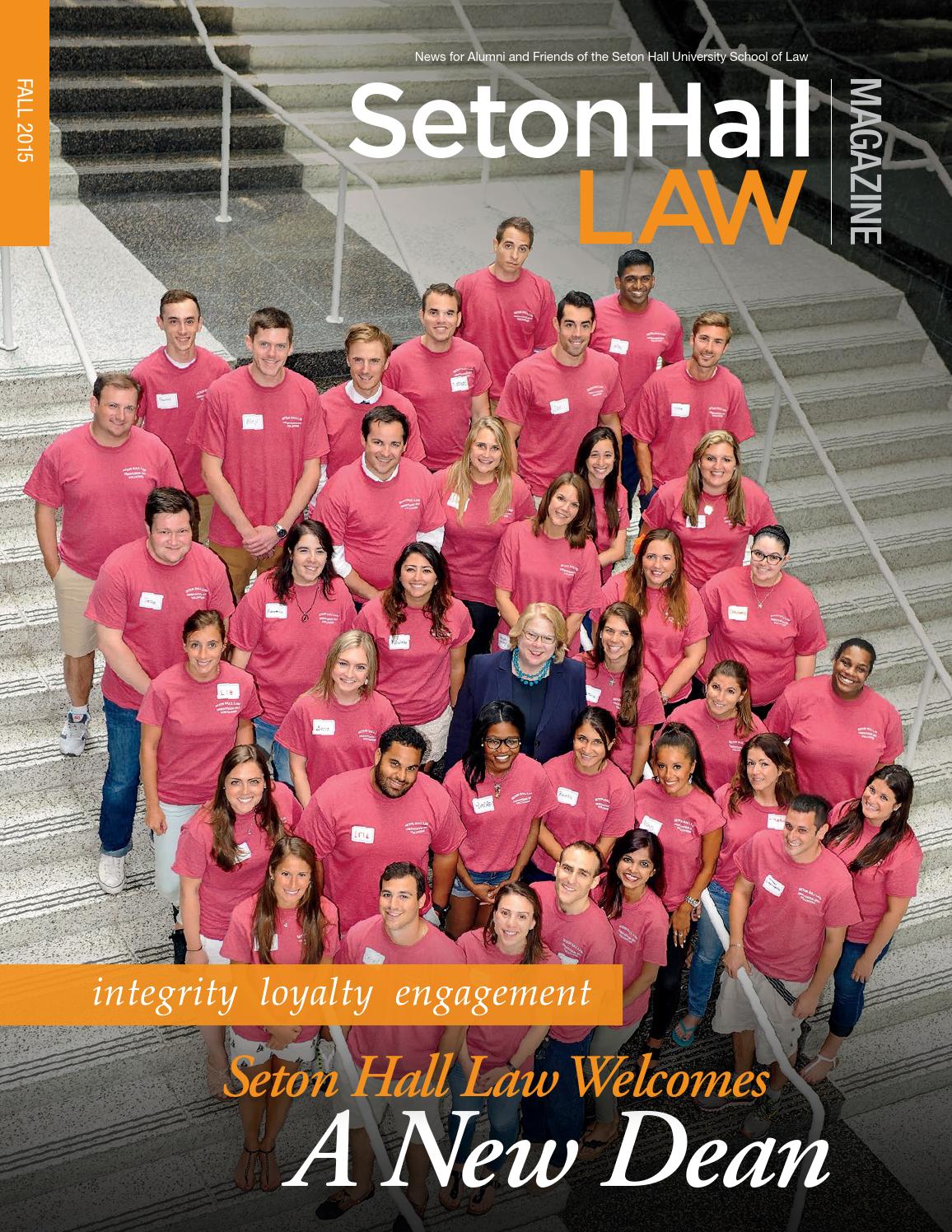 Seton Hall Law School Fall 2015 Magazine By Seton Hall University