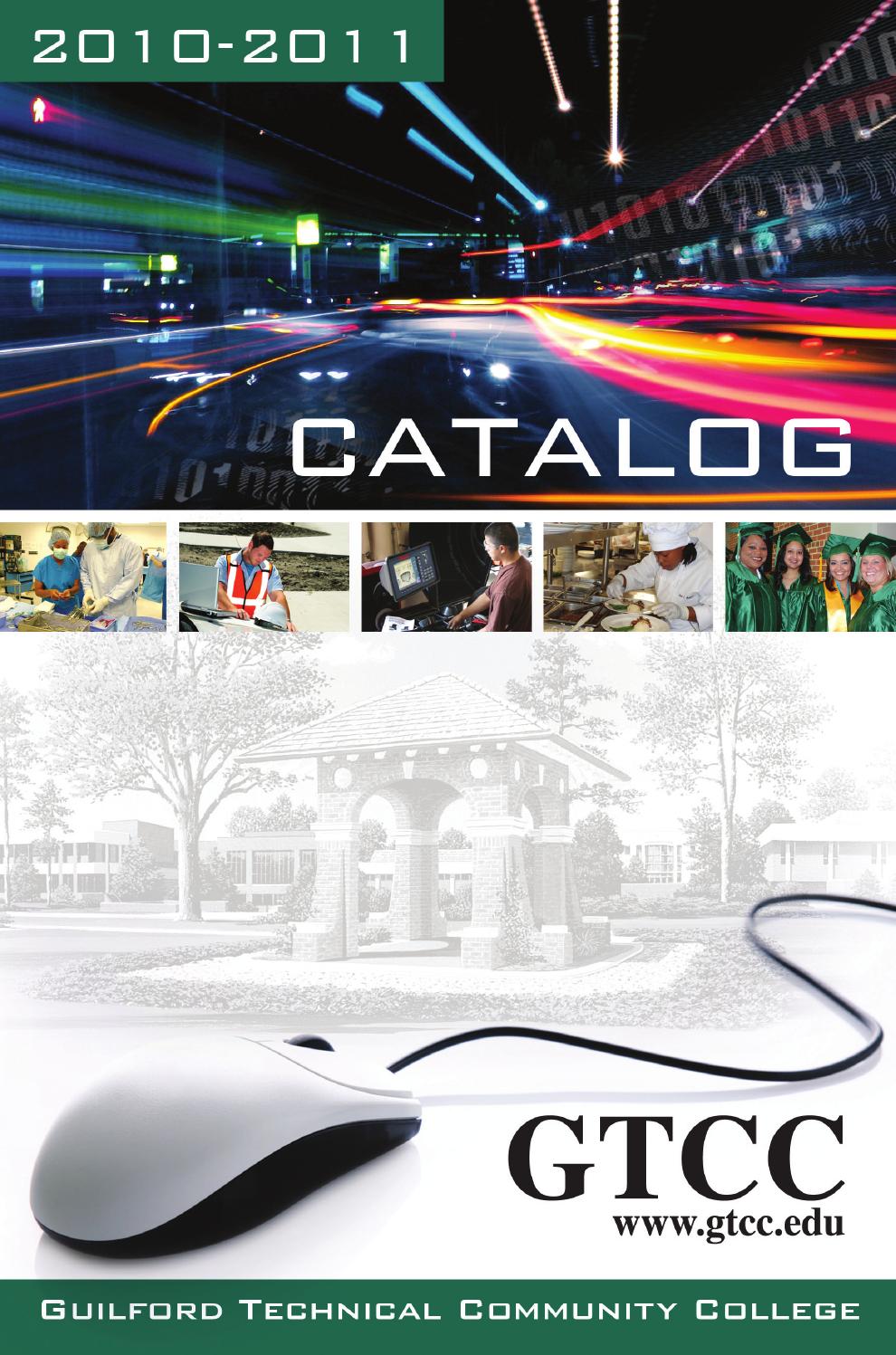 GTCC 20102011 Catalog Part 1 by Guilford Technical Community College