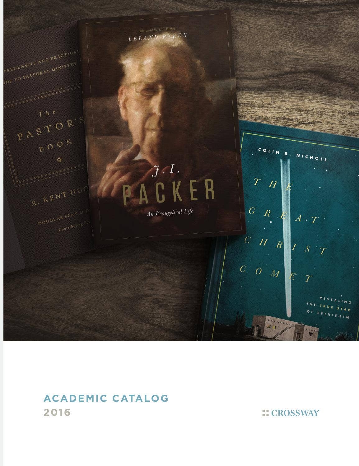 Crossway 2016 Academic Catalog by Crossway Issuu