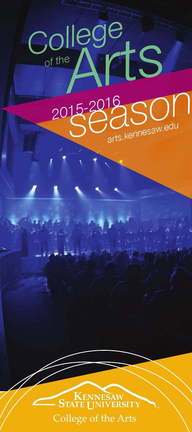 2015-2016 Kennesaw State University College of the Arts Season Brochure ...