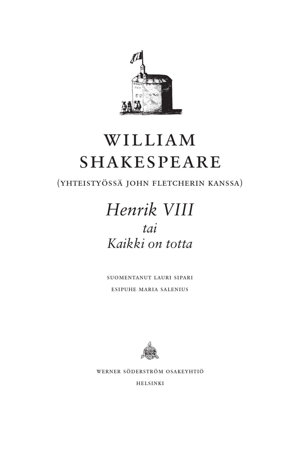 Shakespeare, William: Henrik VIII (WSOY) by Kirja.fi - Issuu