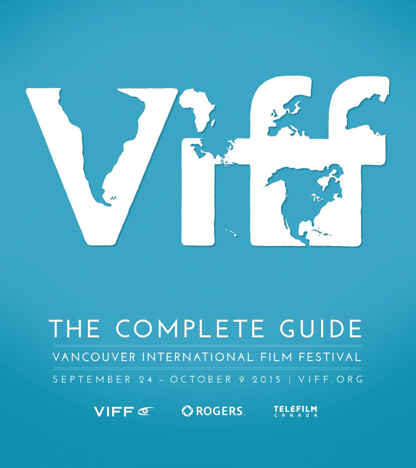 VIFF 2015 Complete Guide by Vancouver International Film Festival