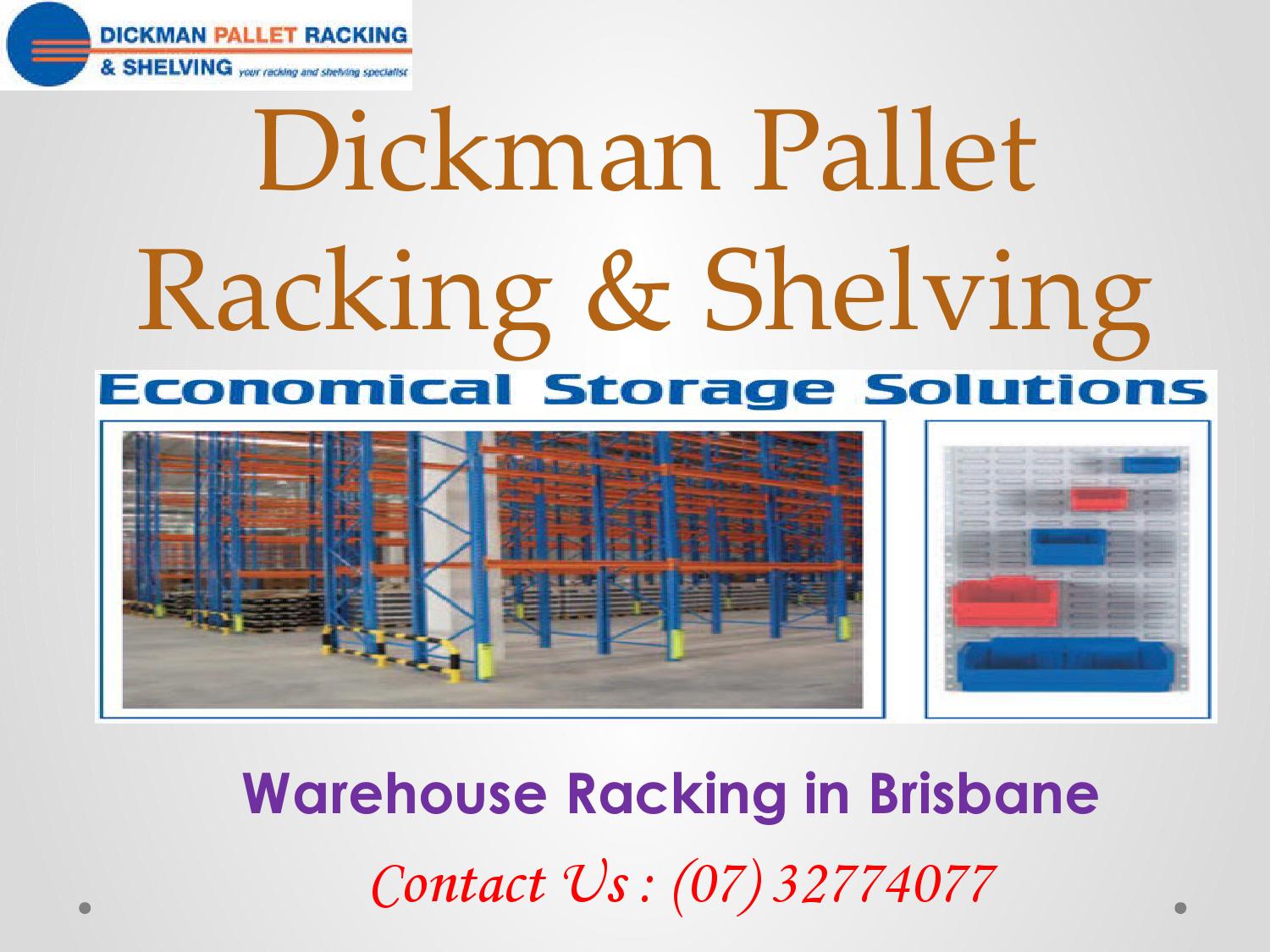 Warehouse Racking in Brisbane by Dennis Dickman Issuu