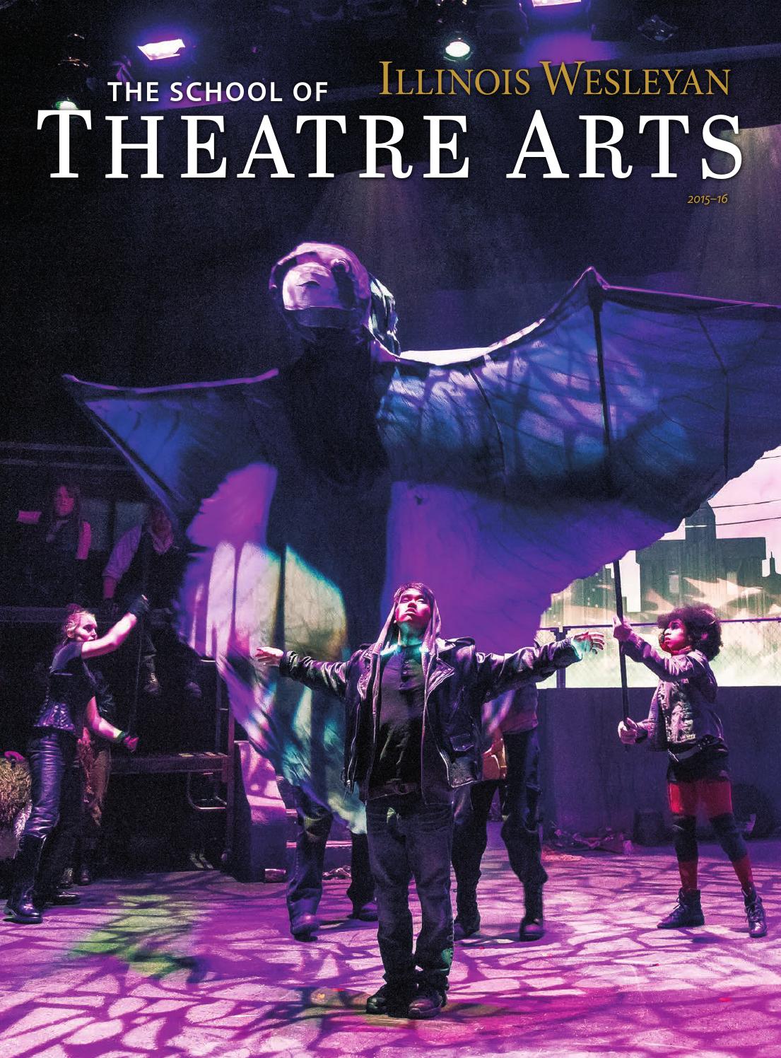 School of Theatre Arts by Illinois Wesleyan University - Issuu