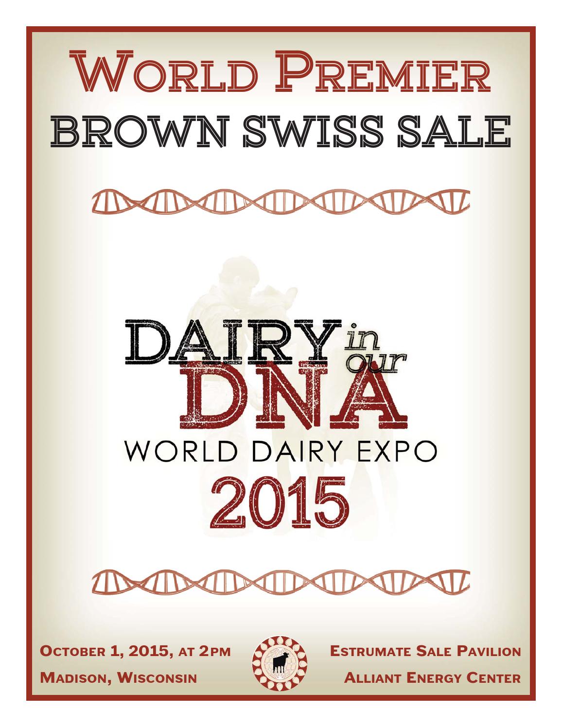 World Premier Brown Swiss Sale Catalog 2015 by Cowsmopolitan Issuu