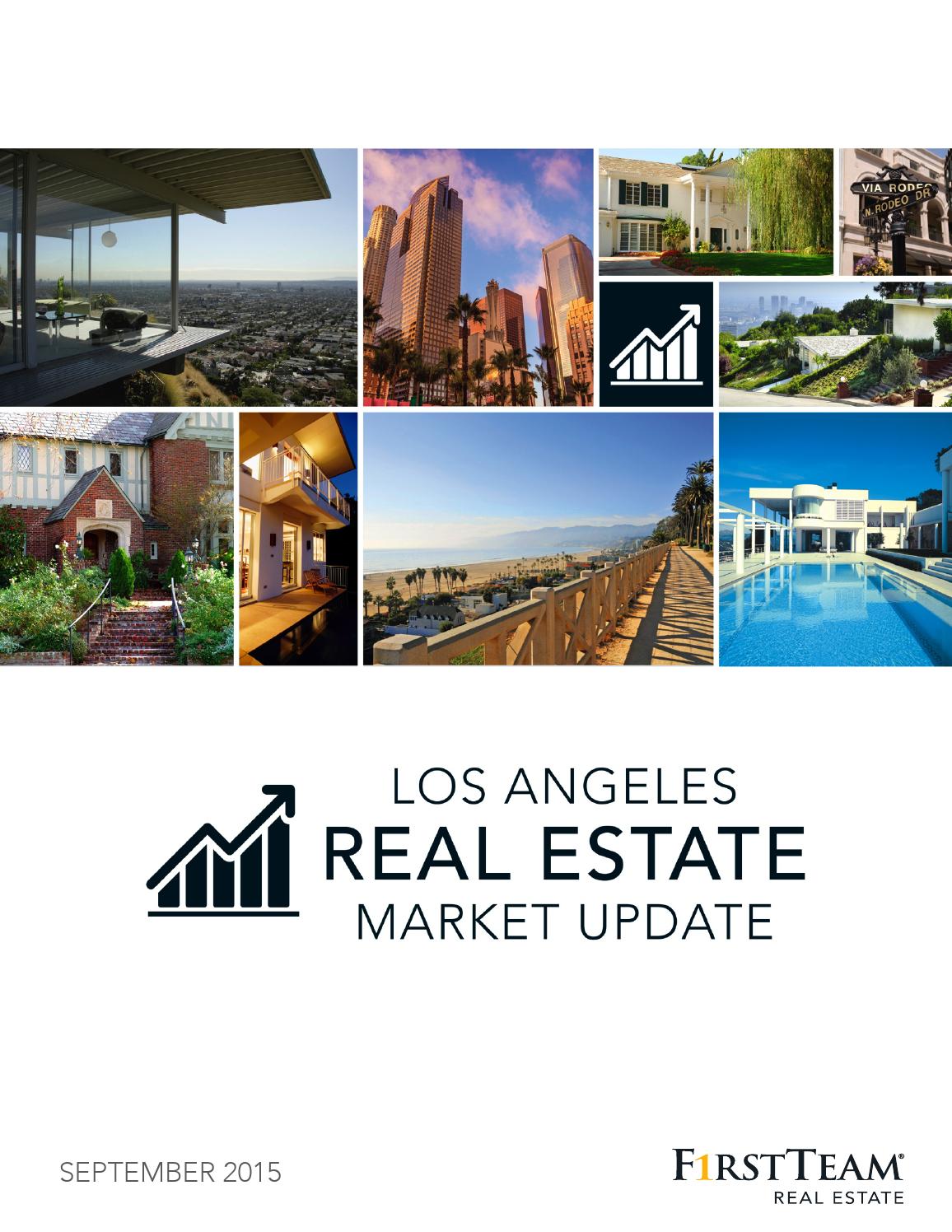 Los Angeles Real Estate Market Update September 2015 by First Team