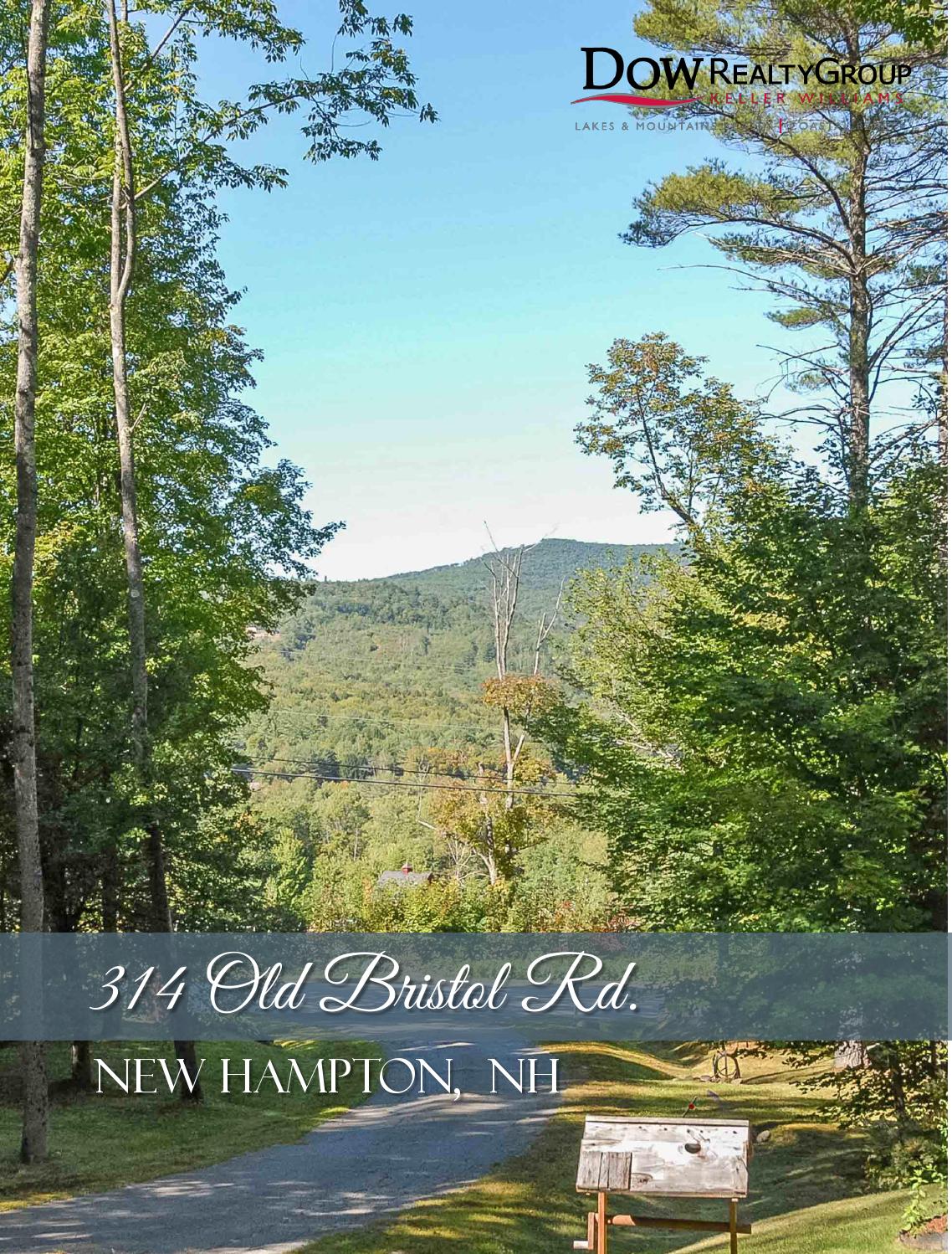314 Old Bristol Road, New Hampton NH by The Dow Group 1 in NH Issuu