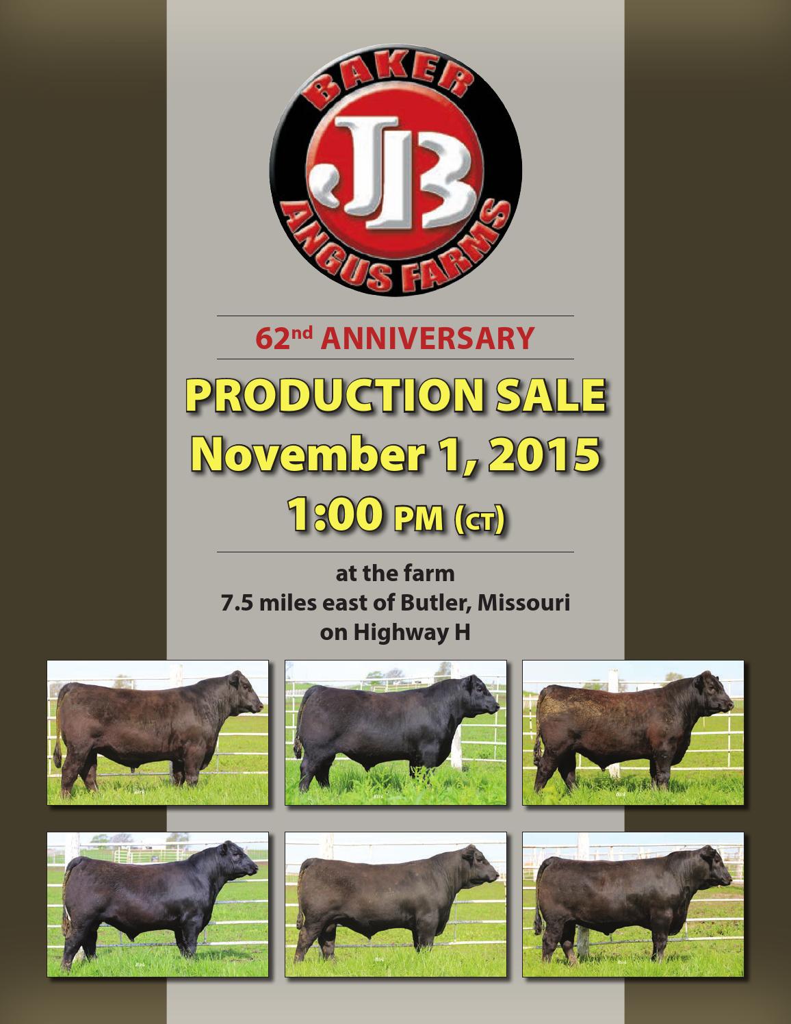 Baker Angus Farms 62 Anniversary Production Sale by LivestockDirect Issuu
