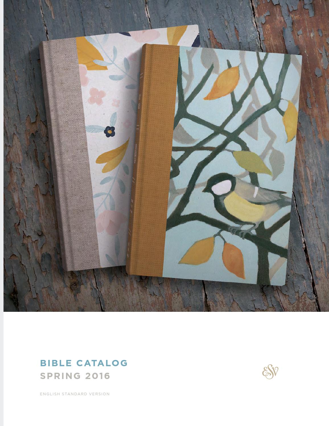 Esv Spring 2016 Bible Catalog By Crossway Issuu