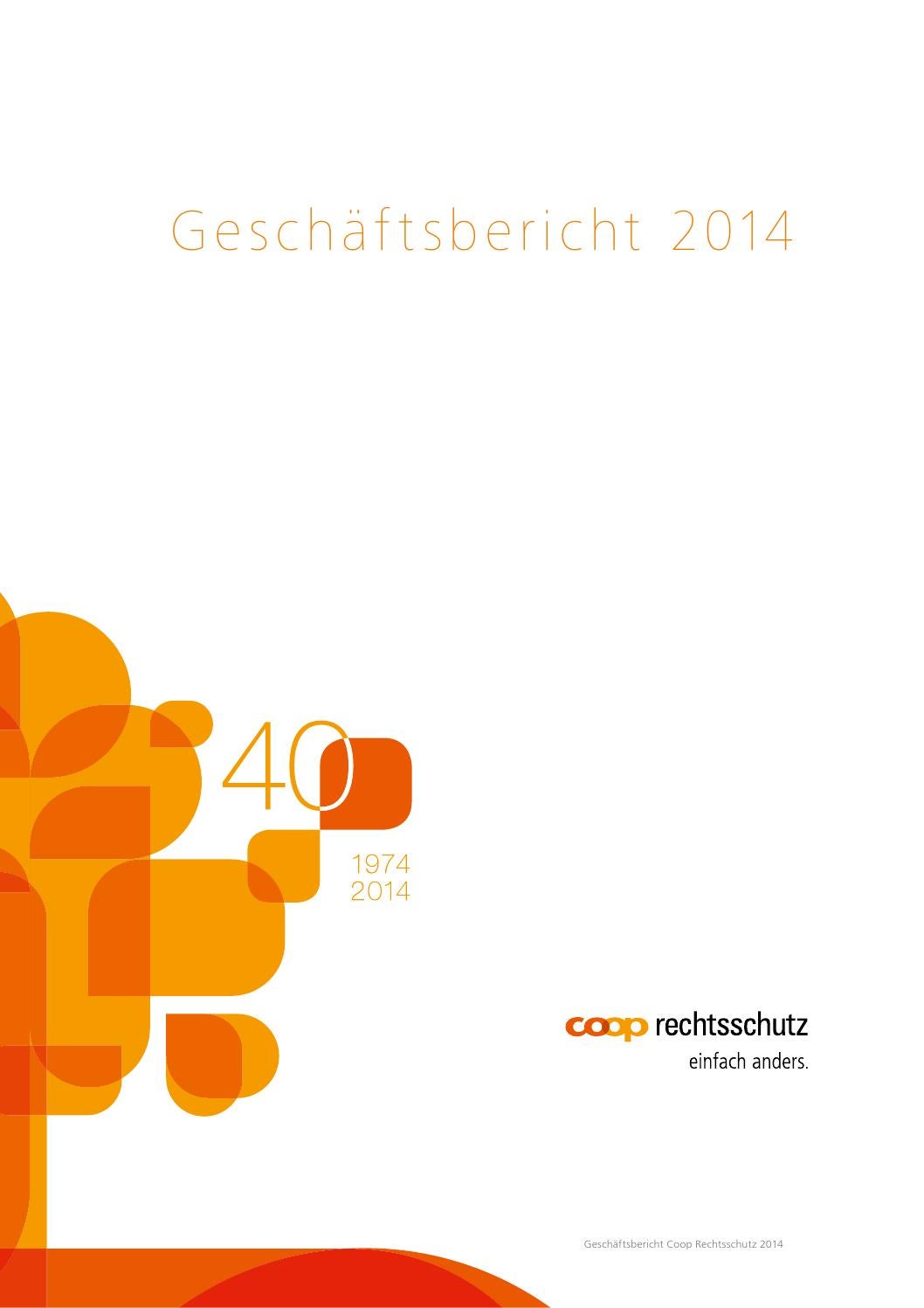 Geschäftsbericht 2014 by Coop Rechtsschutz AG - Issuu