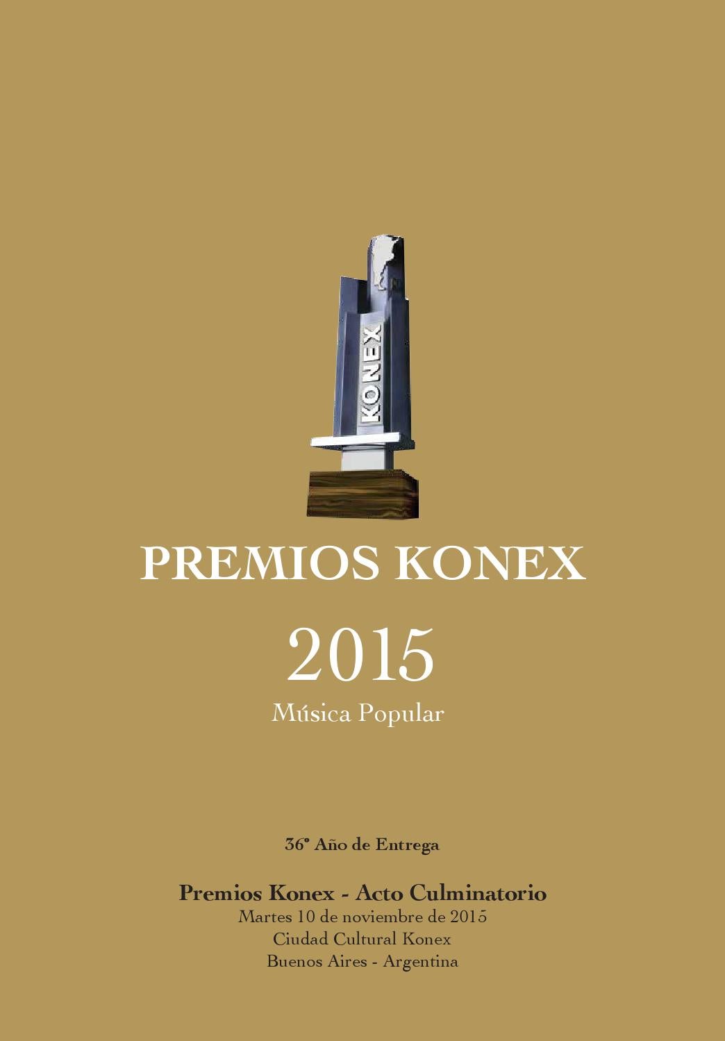 Programa Premios Konex 2015 Acto Culminatorio by Fundación Konex Issuu