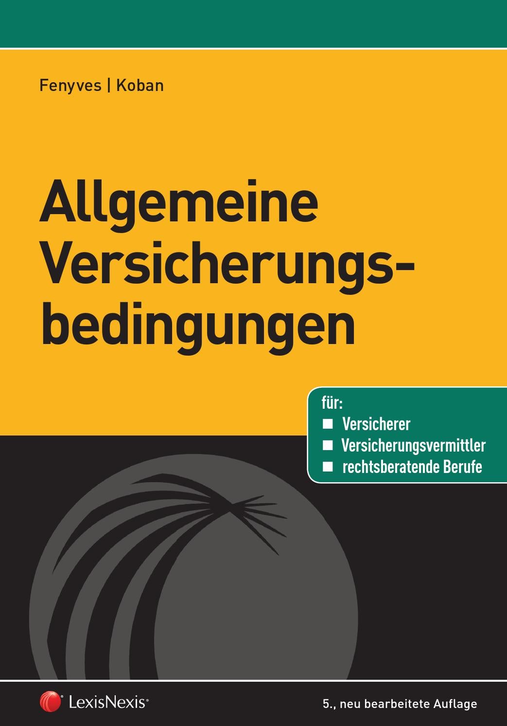 Leseprobe Allgemeine Versicherungsbedingungen by LexisNexis Österreich - Issuu