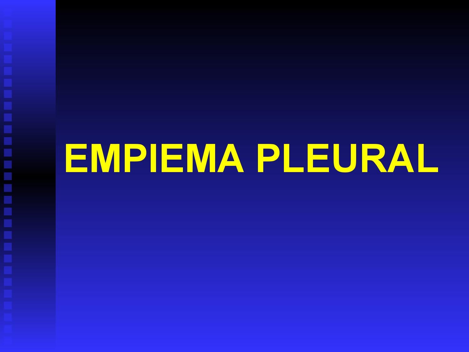 EMPIEMA PLEURAL by Periop Issuu
